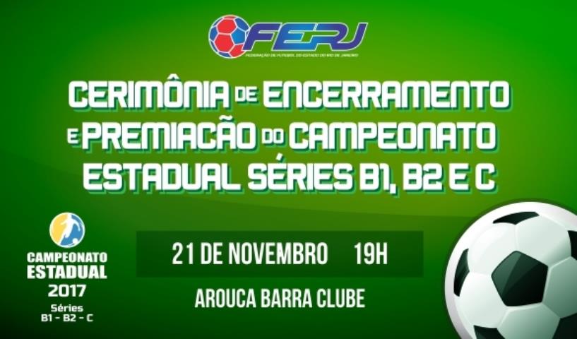 Festa de Encerramento das Séries B1, B2 e C