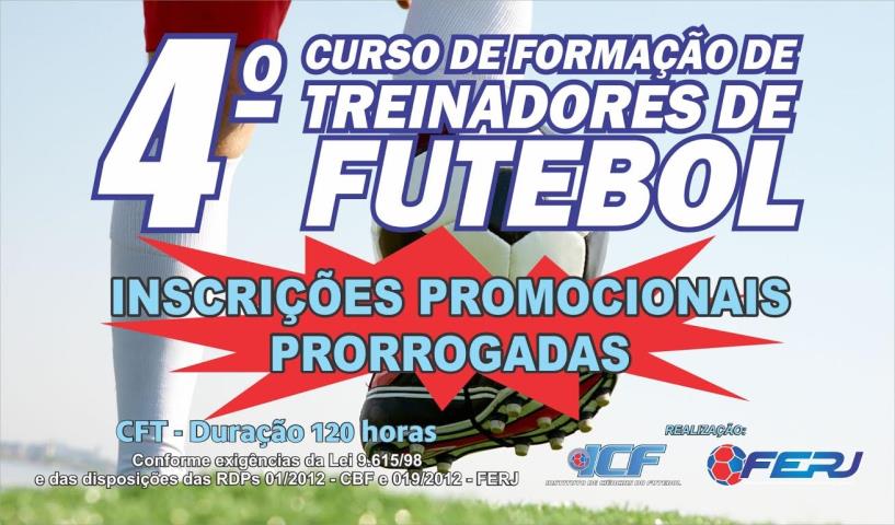4º Curso de Formação de Treinadores de Futebol - Inscrições promocionais prorrogadas