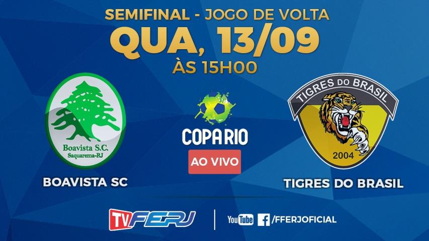 TV FERJ ao vivo: Semifinal da Copa Rio - Boavista x Tigres do Brasil