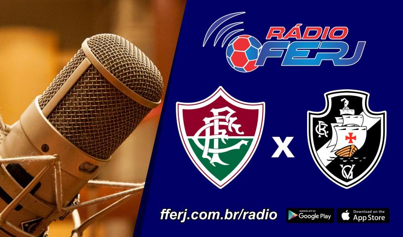Rádio FERJ na decisão do Sub-17
