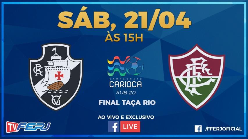 Vasco x Fluminense, ao vivo, pela final da Taça Rio Sub20