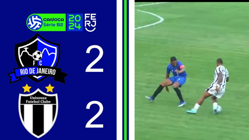 Rio de Janeiro 2x2 Uni Souza  - Carioca Série B2 - Taça Maracanã - 6ª Rodada