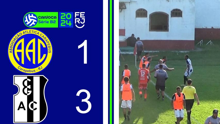 Carapebus 1x3 Campo Grande - Carioca Série B2 - Semifinal - Jogo de Ida