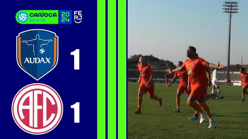 Audax 1x1 America - Carioca Série A2 - Taça Santos Dumont - 9ª Rodada