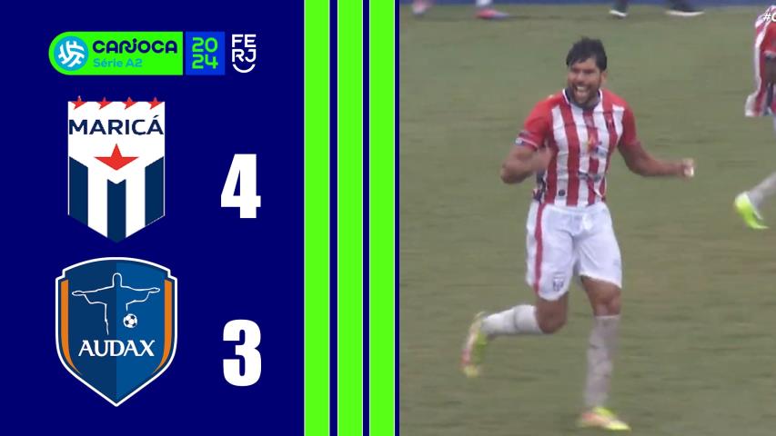 Maricá 4x3 Audax - Carioca Série A2 - Semifinal - Jogo de Volta