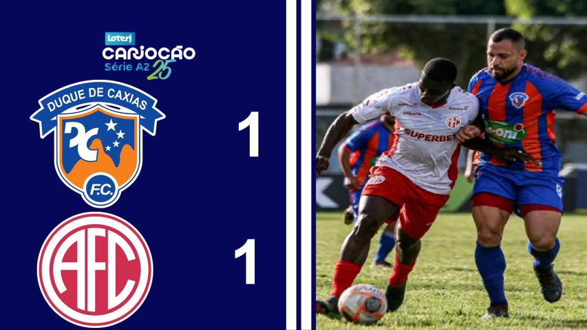 Cariocão Loterj Série A2 (2025) - Taça Santos Dumont - 7ª Rodada - Duque de Caxias 1x1 America
