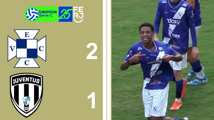 Carioca Série C Profissional (2025) - Taça Waldir Amaral - 2ª Rodada - Vera Cruz 2x1 Juventus