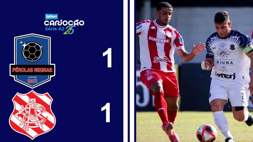 Cariocão Loterj Série A2 (2025) - Taça Santos Dumont - 8ª Rodada - Pérolas Negras 1x1 Bangu