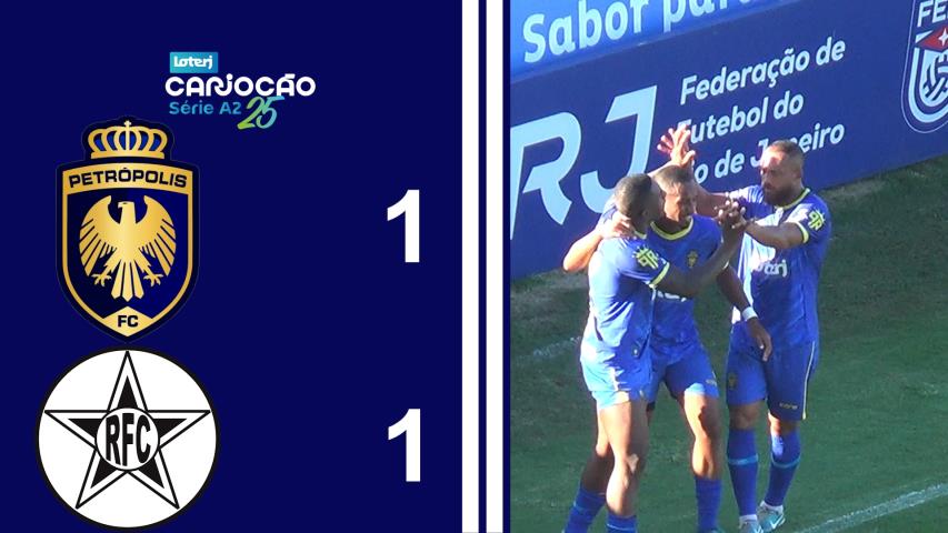 Cariocão Loterj Série A2 (2025) - Taça Santos Dumont - 9ª Rodada - Petrópolis 1x1 Resende