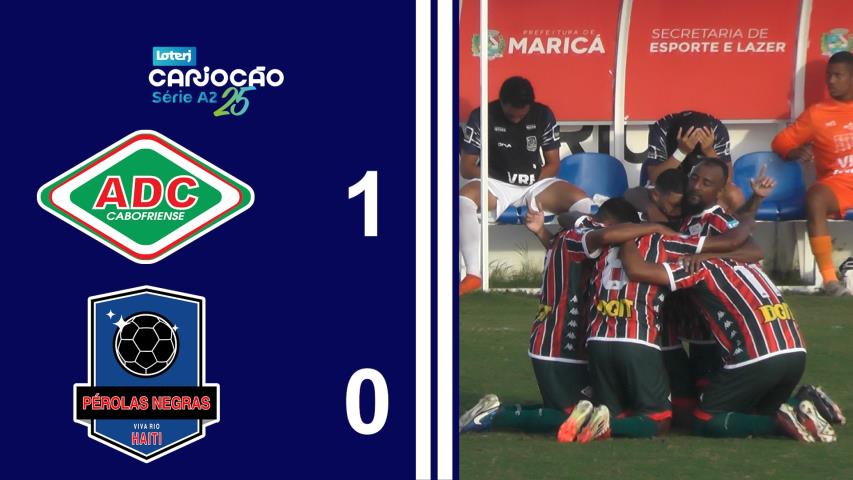 Cariocão Loterj Série A2 (2025) - Taça Santos Dumont - 5ª Rodada - Cabofriense 1x0 Pérolas Negras