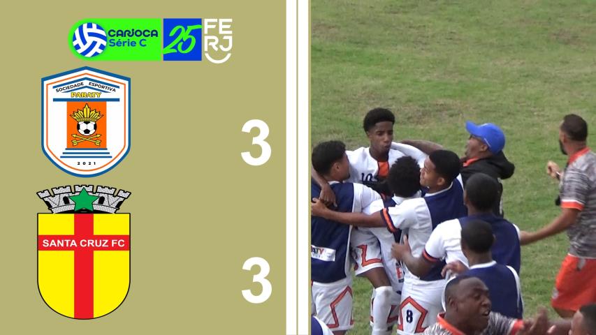 Carioca Série C Profissional (2025) - Taça Waldir Amaral - 7ª Rodada - Paraty 3x3 Santa Cruz