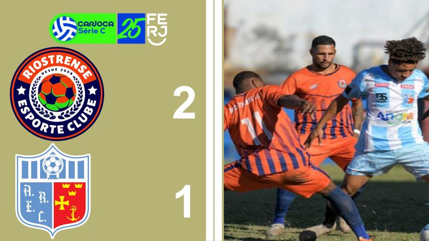 Carioca Série C Profissional (2025) - Taça Waldir Amaral - 7ª Rodada - Riostrense 2x1 Angra