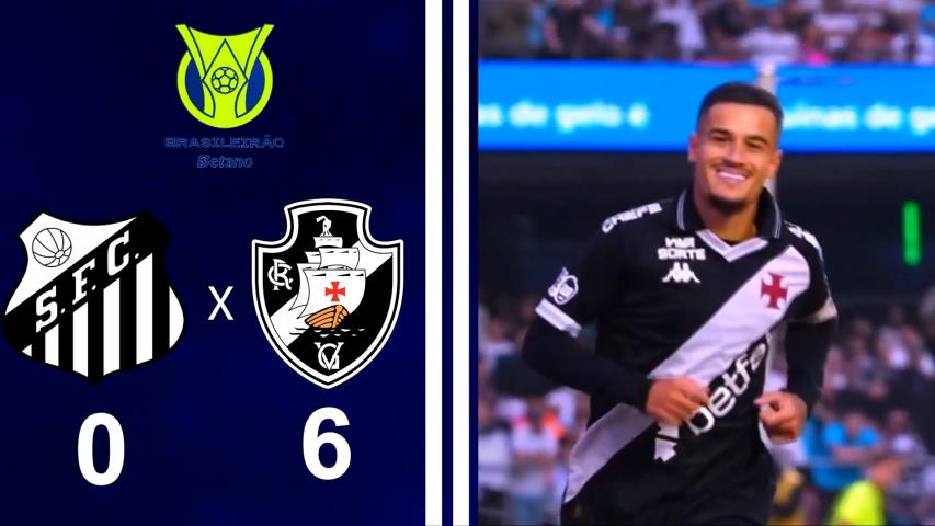 Brasileiro Série a 2025 - 20ª Rodada - Santos 0x6 Vasco