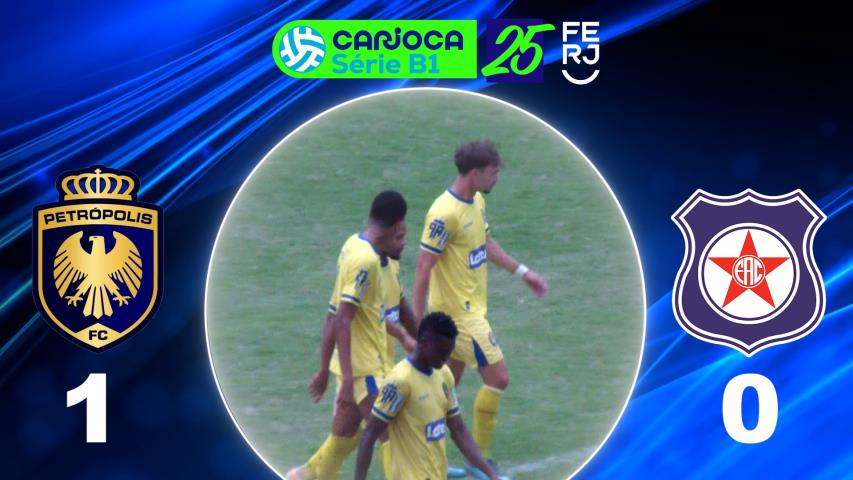 Carioca Série B1 Profissional (2025) - Taça Corcovado - 2ª Rodada - Petropólis 1x0 Friburguense