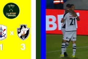 Marcílio Dias 1x3 Vasco - Copa do Brasil - 1ª Fase